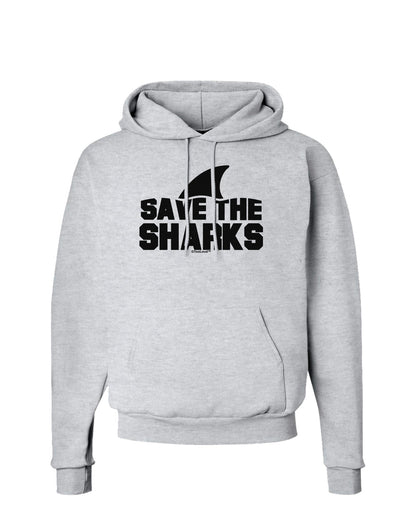 Save The Sharks - Fin Hoodie Sweatshirt-Hoodie-TooLoud-AshGray-Small-Davson Sales