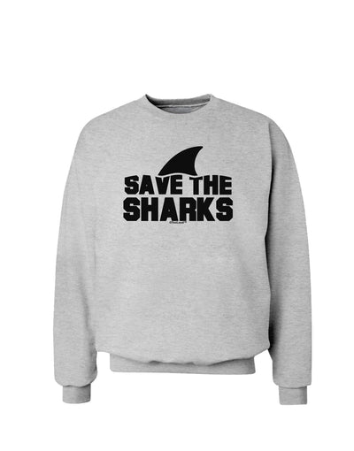 Save The Sharks - Fin Sweatshirt-Sweatshirts-TooLoud-AshGray-Small-Davson Sales