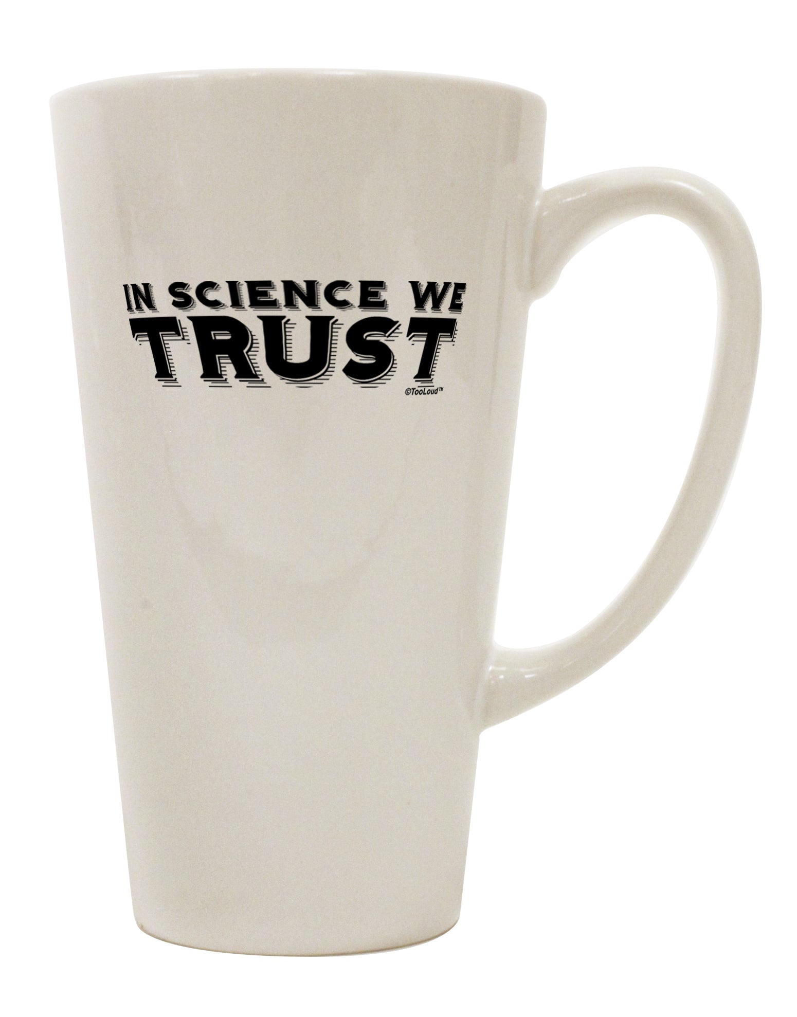 Scientifically Inspired 16 Ounce Conical Latte Coffee Mug - Expertly Crafted by TooLoud-Conical Latte Mug-TooLoud-White-Davson Sales