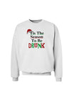 Season To Be Drunk Sweatshirt-Sweatshirts-TooLoud-White-Small-Davson Sales