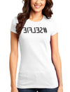 #selfie Mirrored Juniors T-Shirt-Womens Juniors T-Shirt-TooLoud-White-Small-Davson Sales
