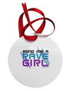 Send Me A Rave Girl Circular Metal Ornament-Ornament-TooLoud-White-Davson Sales