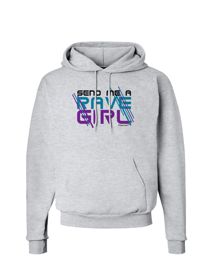 Send Me A Rave Girl Hoodie Sweatshirt-Hoodie-TooLoud-AshGray-Small-Davson Sales