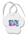 Send Me A Rave Girl Paw Print Shaped Ornament-Ornament-TooLoud-White-Davson Sales