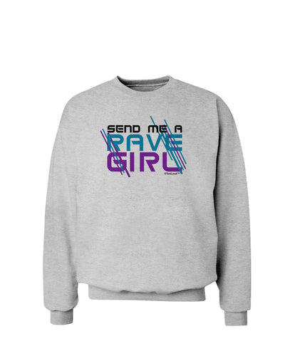 Send Me A Rave Girl Sweatshirt-Sweatshirts-TooLoud-AshGray-Small-Davson Sales