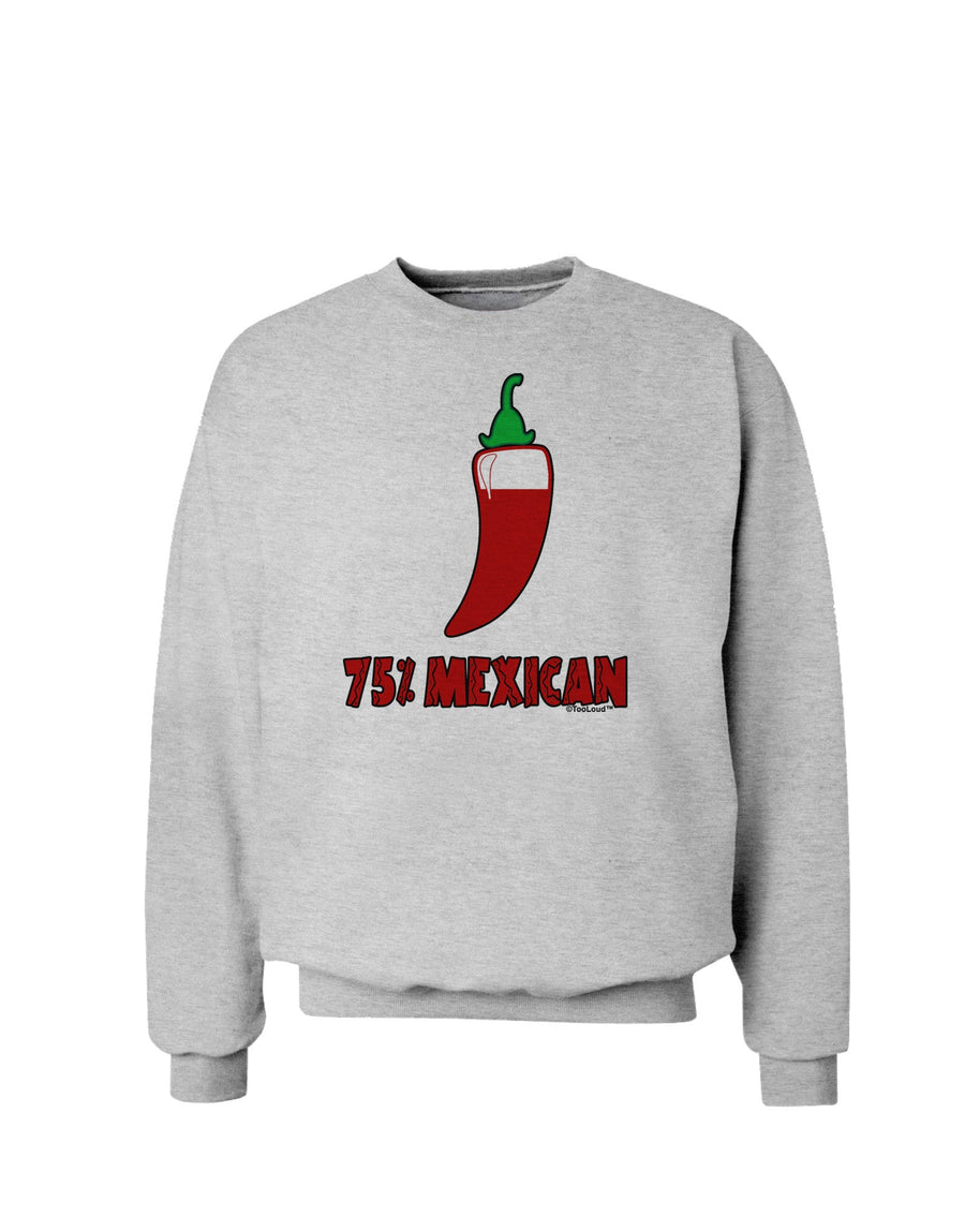 Seventy-Five Percent Mexican Sweatshirt-Sweatshirts-TooLoud-White-Small-Davson Sales