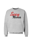 Sexy Mom Sweatshirt-Sweatshirts-TooLoud-AshGray-Small-Davson Sales