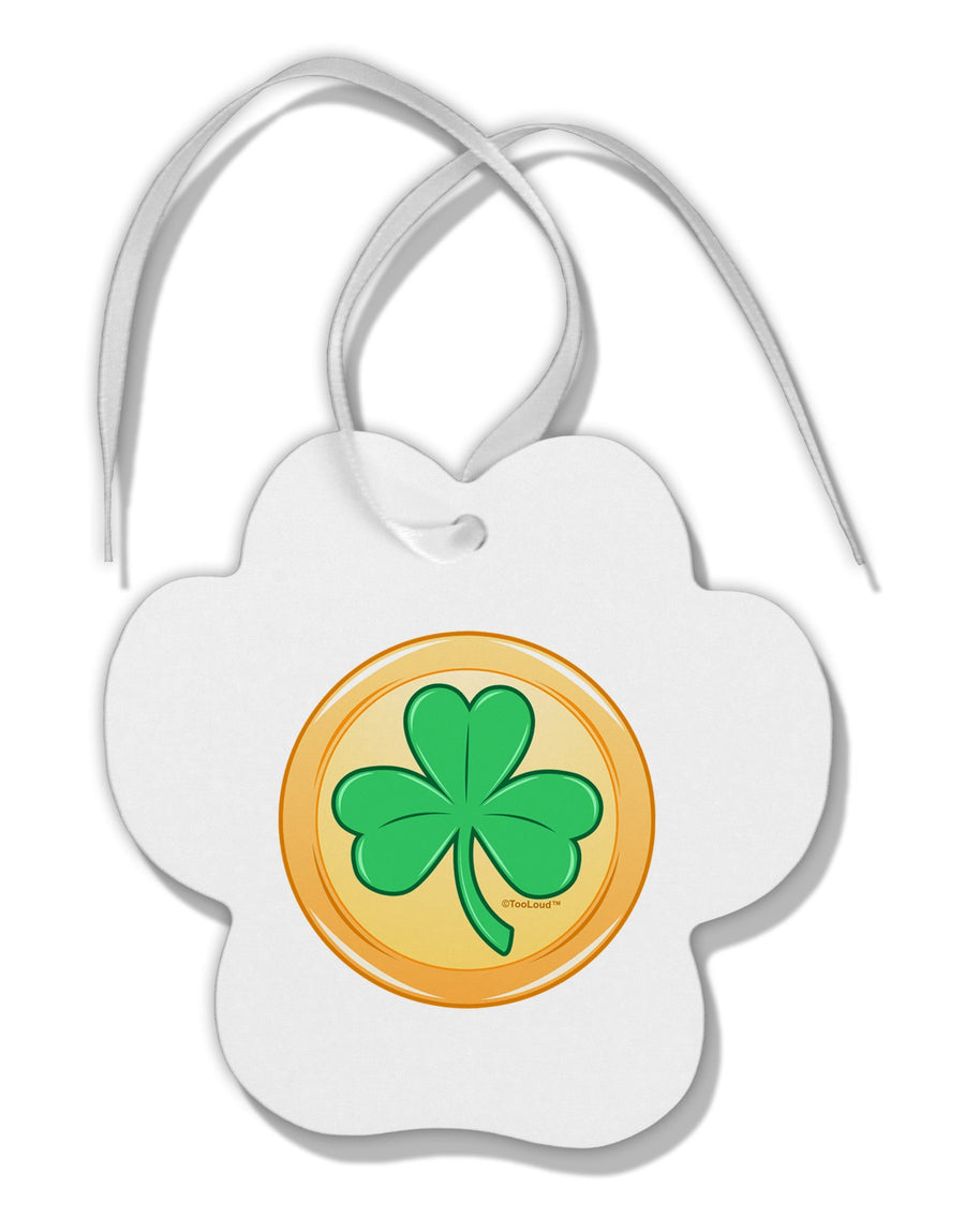 Shamrock Button Vector Design Paw Print Shaped Ornament by TooLoud-Ornament-TooLoud-White-Davson Sales