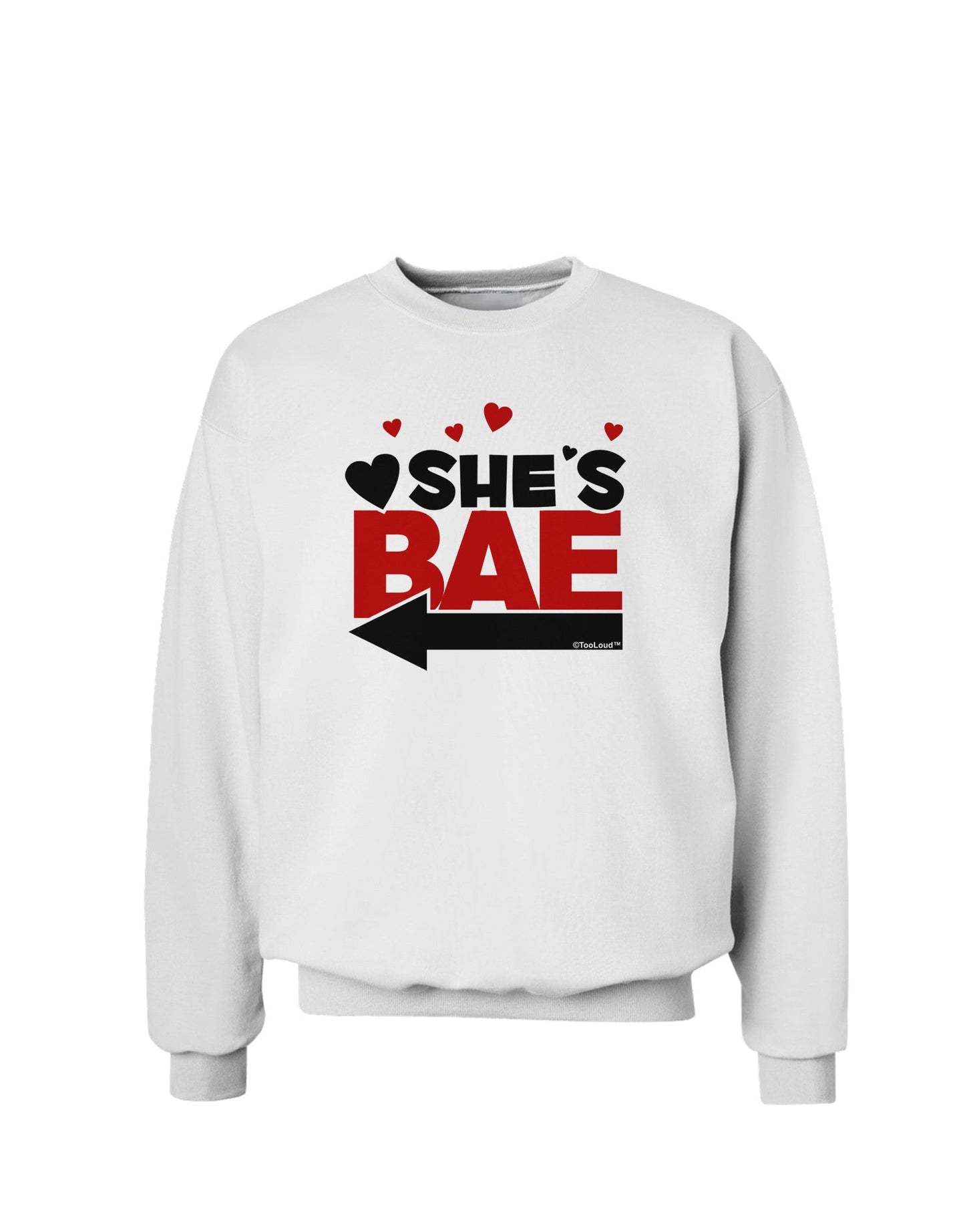 She's BAE - Left Arrow Sweatshirt-Sweatshirts-TooLoud-White-Small-Davson Sales