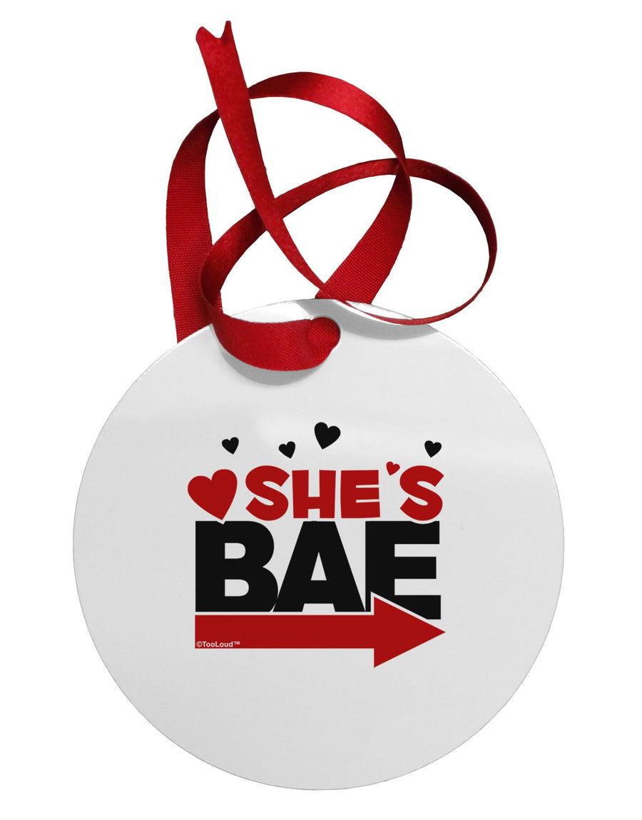 She's BAE - Right Arrow Circular Metal Ornament-Ornament-TooLoud-White-Davson Sales