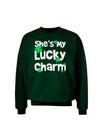 She's My Lucky Charm - Matching Couples Design Adult Dark Sweatshirt by TooLoud-Sweatshirts-TooLoud-Deep-Forest-Green-Small-Davson Sales