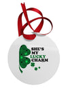 She's My Lucky Charm - Right Circular Metal Ornament-Ornament-TooLoud-White-Davson Sales