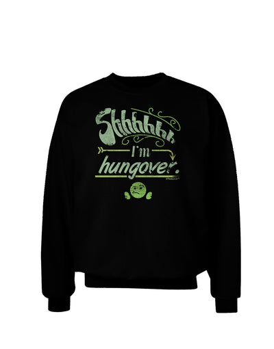 Shhh Im Hungover Funny Adult Dark Sweatshirt by-Sweatshirts-TooLoud-Black-Small-Davson Sales