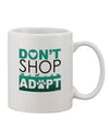 Shop Responsibly with our Adopt Printed 11 oz Coffee Mug - TooLoud-11 OZ Coffee Mug-TooLoud-White-Davson Sales