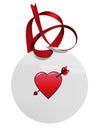 Shot Through the Heart Cute Circular Metal Ornament by TooLoud-Ornament-TooLoud-White-Davson Sales