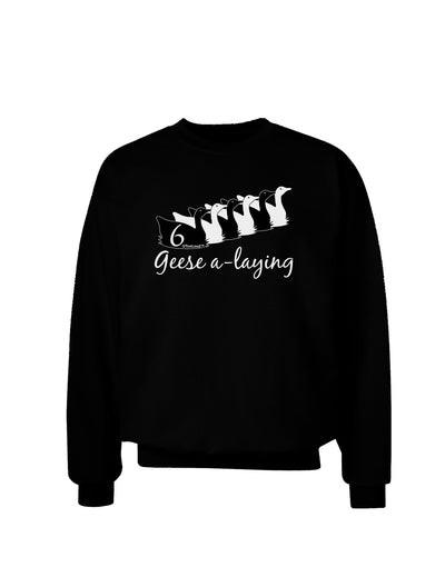 Six Geese A laying Text Adult Dark Sweatshirt-Sweatshirts-TooLoud-Black-Small-Davson Sales