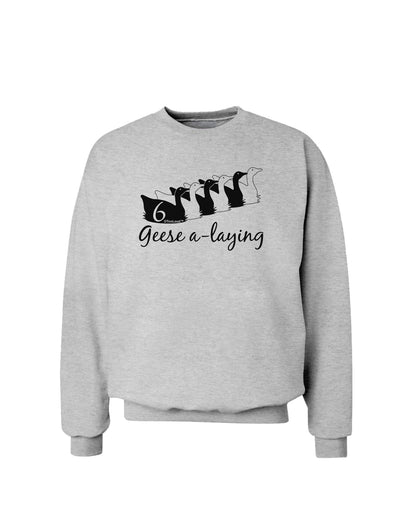 Six Geese A laying Text Sweatshirt-Sweatshirts-TooLoud-AshGray-Small-Davson Sales