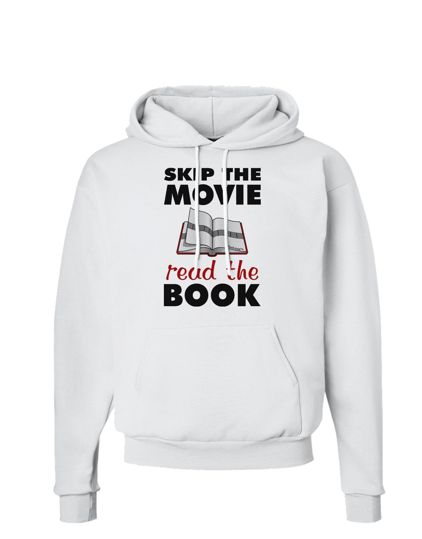 Skip The Movie Read The Book Hoodie Sweatshirt-Hoodie-TooLoud-White-Small-Davson Sales