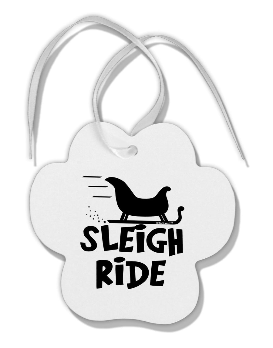 Sleigh Ride BnW Paw Print Shaped Ornament-Ornament-TooLoud-White-Davson Sales