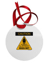 Slippery When Wet Circular Metal Ornament-Ornament-TooLoud-White-Davson Sales