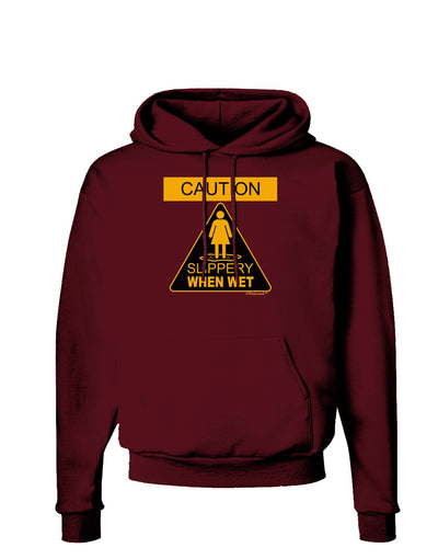 Slippery When Wet Dark Hoodie Sweatshirt-Hoodie-TooLoud-Maroon-Small-Davson Sales