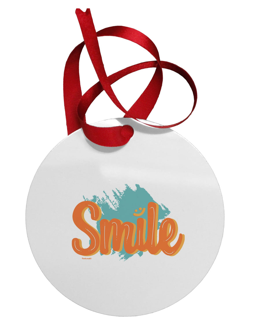 Smile Circular Metal Ornament-Ornament-TooLoud-Davson Sales