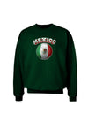 Soccer Ball Flag - Mexico Adult Dark Sweatshirt-Sweatshirt-TooLoud-Deep-Forest-Green-Small-Davson Sales