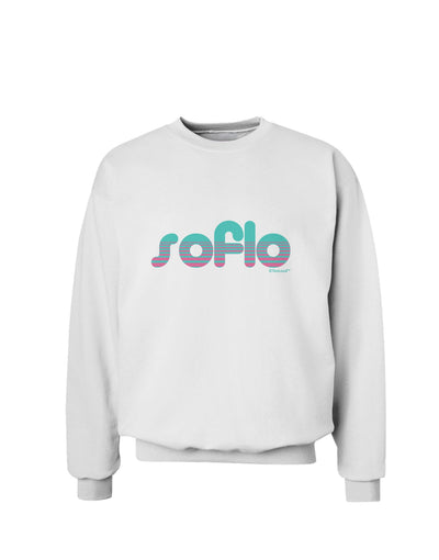 SoFlo - South Beach Style Design Sweatshirt by TooLoud-Sweatshirts-TooLoud-White-Small-Davson Sales