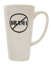 Sophisticated and Drama-Free 16 Ounce Conical Latte Coffee Mug - TooLoud-Conical Latte Mug-TooLoud-White-Davson Sales