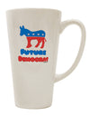 Sophisticated Conical Latte Coffee Mug for the Forward-Thinking Democrat - TooLoud-Conical Latte Mug-TooLoud-White-Davson Sales