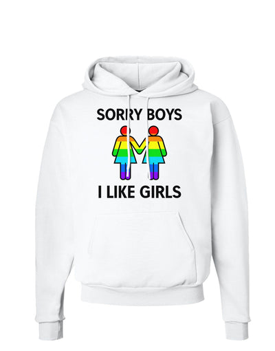Sorry Boys I Like Girls Lesbian Rainbow Hoodie Sweatshirt-Hoodie-TooLoud-White-Small-Davson Sales