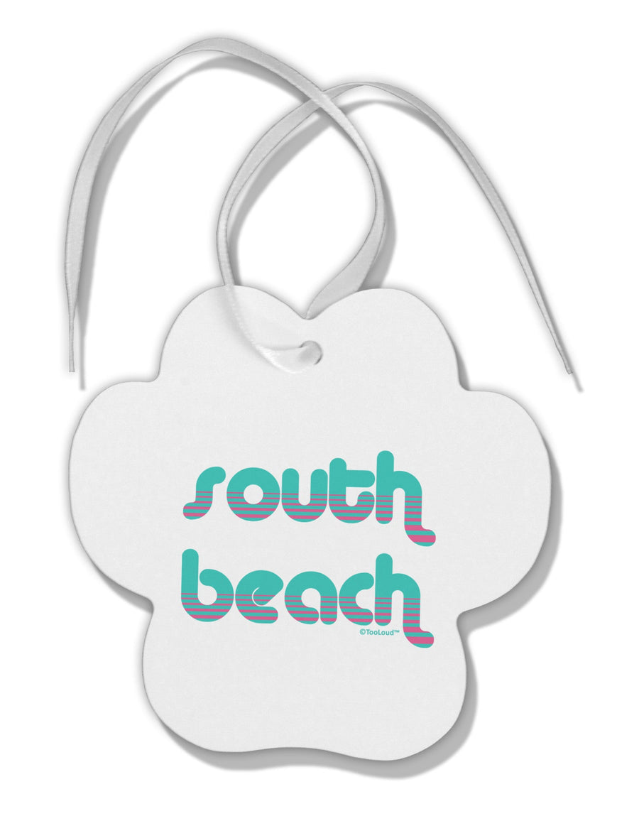 South Beach Color Scheme Design Paw Print Shaped Ornament by TooLoud-Ornament-TooLoud-White-Davson Sales