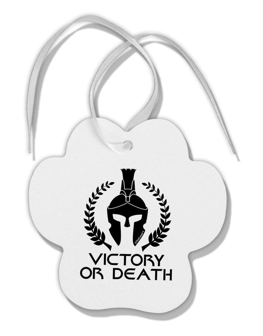 Spartan Victory Or Death Paw Print Shaped Ornament-Ornament-TooLoud-White-Davson Sales