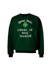 Speak Irish - Whale Oil Beef Hooked Adult Dark Sweatshirt-Sweatshirts-TooLoud-Deep-Forest-Green-Small-Davson Sales