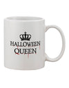 Spooktacular Halloween Queen 11 oz Coffee Mug - Expertly Crafted by TooLoud-11 OZ Coffee Mug-TooLoud-White-Davson Sales