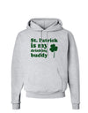 St Patrick is my Drinking Buddy Hoodie Sweatshirt-Hoodie-TooLoud-AshGray-Small-Davson Sales