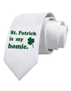 St Patrick is my Homie Printed White Necktie