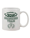 St Patrick's Day Drinking Team - Exquisite 11 oz Coffee Mug TooLoud-11 OZ Coffee Mug-TooLoud-White-Davson Sales