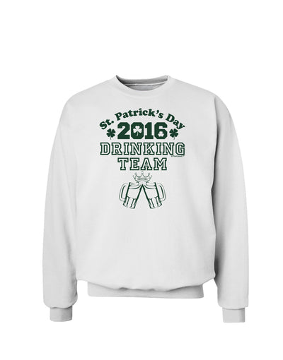 St Patricks Day Drinking Team Sweatshirt-Sweatshirts-TooLoud-White-Small-Davson Sales