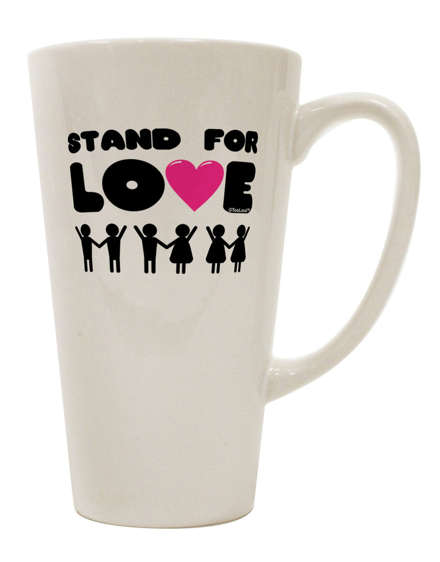 Stand for Love 16 Oz Late Coffee Mug-Conical Latte Mug-TooLoud-White-Davson Sales