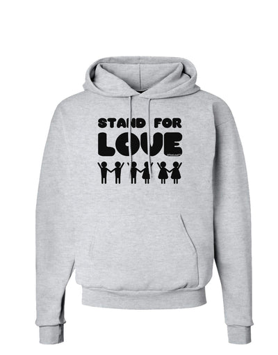 Stand For Love Hoodie Sweatshirt-Hoodie-TooLoud-AshGray-Small-Davson Sales