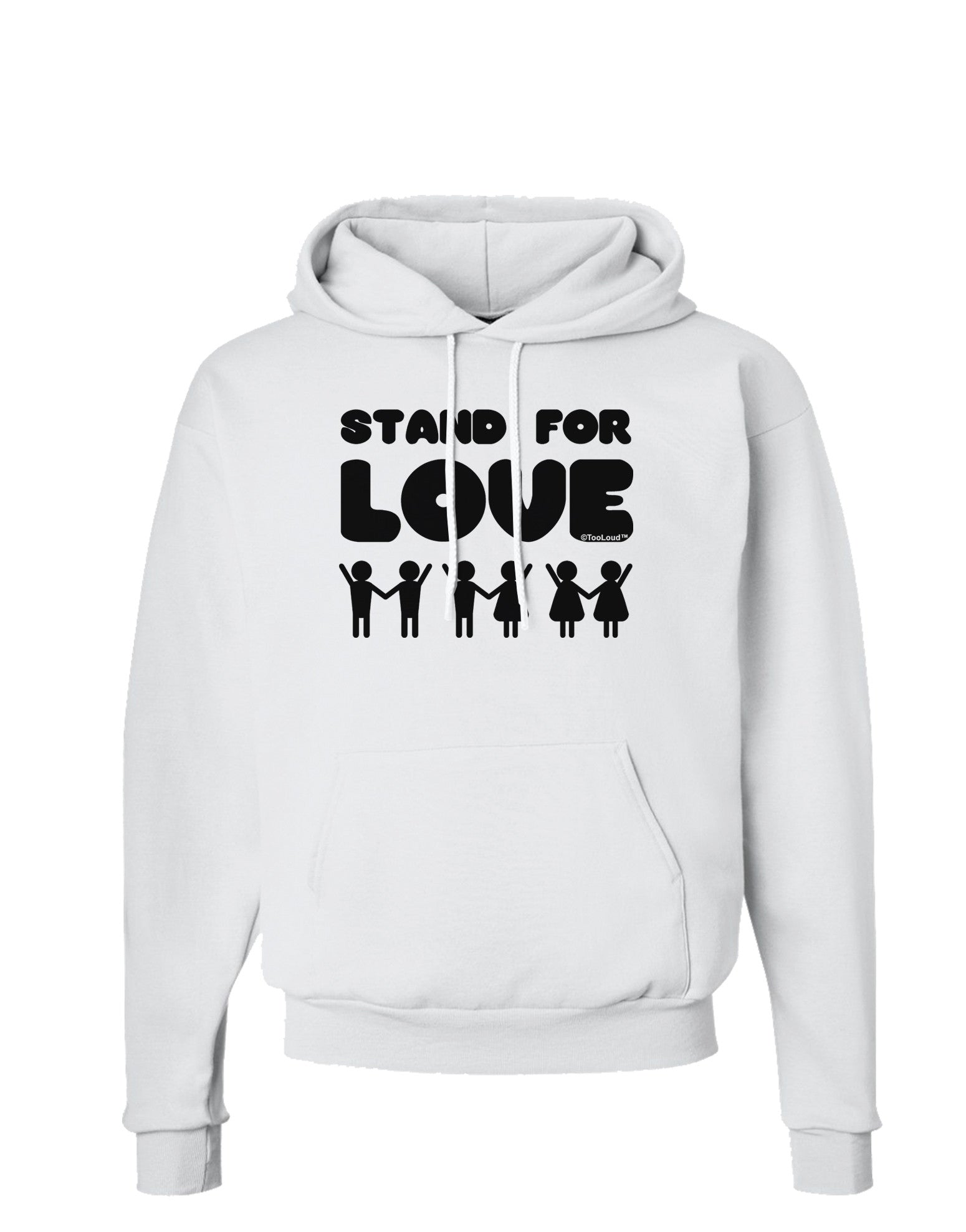 Stand For Love Hoodie Sweatshirt-Hoodie-TooLoud-White-Small-Davson Sales