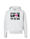 Stand For Love Pink Heart Hoodie Sweatshirt-Hoodie-TooLoud-White-Small-Davson Sales