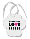 Stand For Love Pink Heart Paw Print Shaped Ornament-Ornament-TooLoud-White-Davson Sales