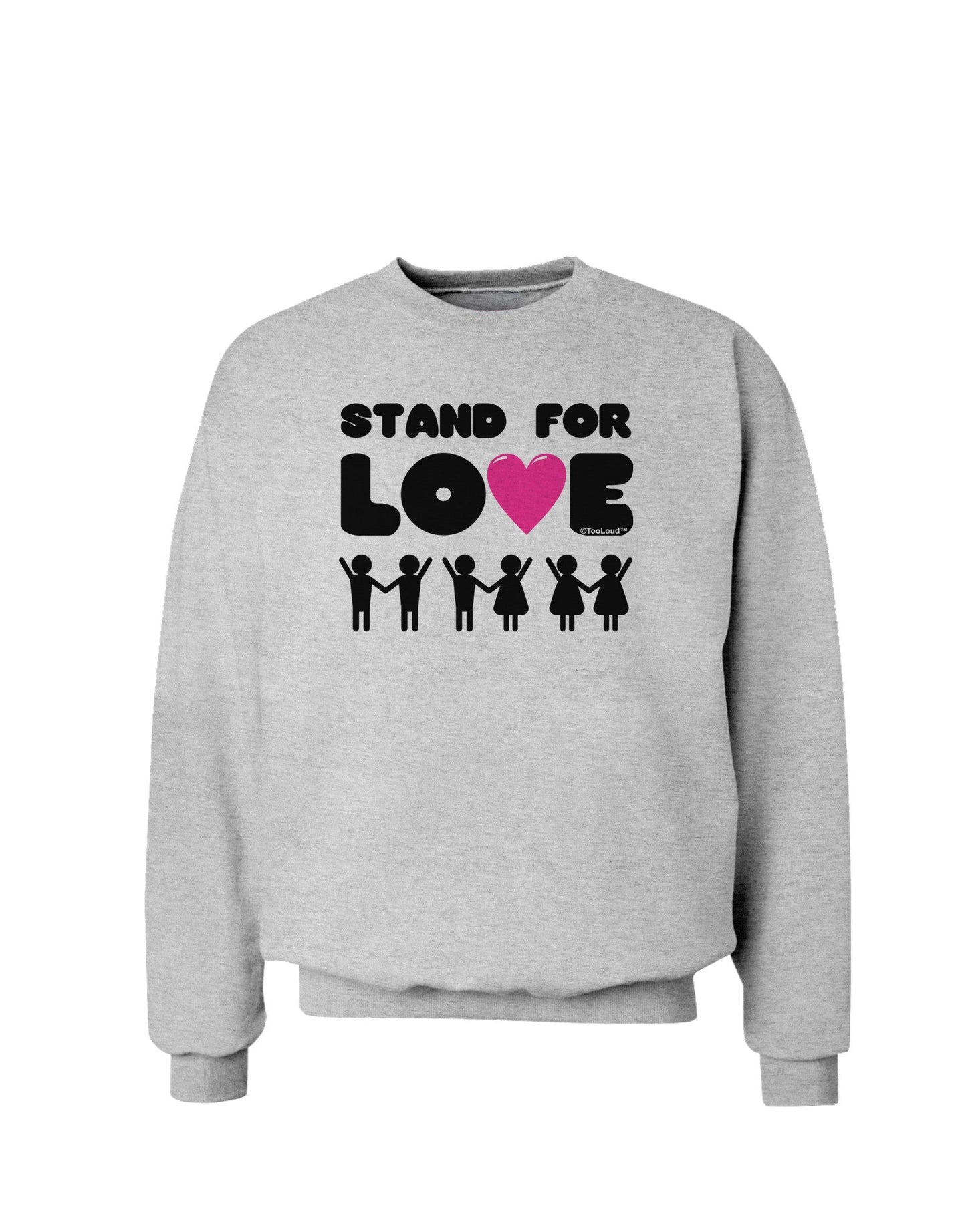 Stand For Love Pink Heart Sweatshirt-Sweatshirts-TooLoud-AshGray-Small-Davson Sales