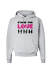 Stand For Love Pink Hoodie Sweatshirt-Hoodie-TooLoud-AshGray-Small-Davson Sales