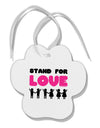 Stand For Love Pink Paw Print Shaped Ornament-Ornament-TooLoud-White-Davson Sales