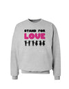 Stand For Love Pink Sweatshirt-Sweatshirts-TooLoud-AshGray-Small-Davson Sales