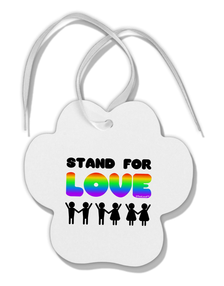 Stand For Love Rainbow Paw Print Shaped Ornament-Ornament-TooLoud-White-Davson Sales