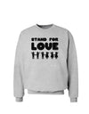 Stand For Love Sweatshirt-Sweatshirts-TooLoud-AshGray-Small-Davson Sales